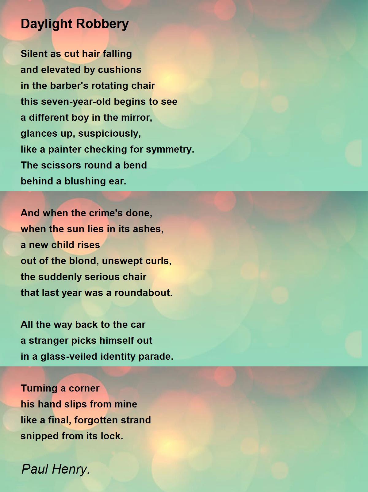 Daylight Robbery - Daylight Robbery Poem by Paul Henry.