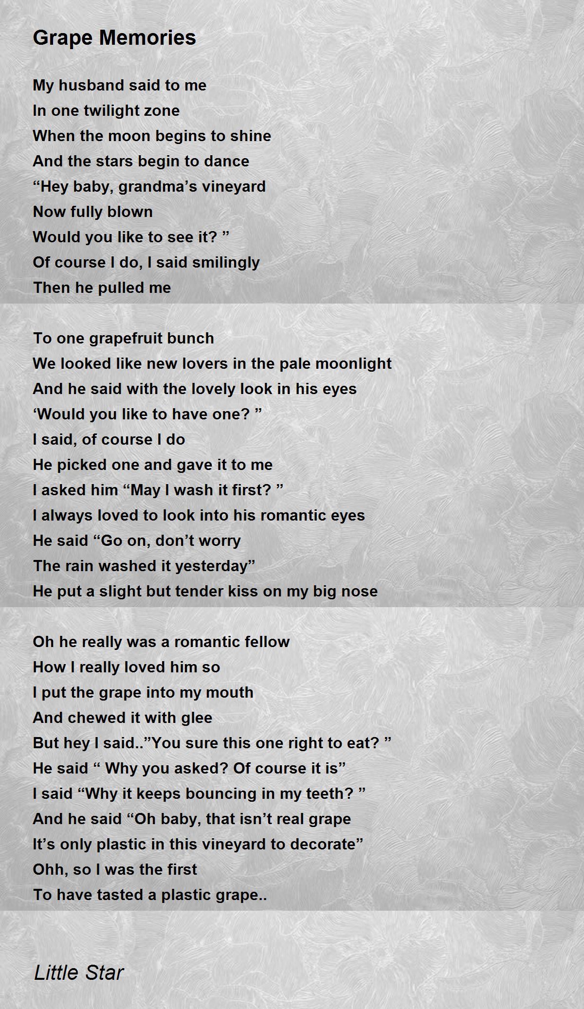 Grape Memories by Little Star Grape Memories Poem