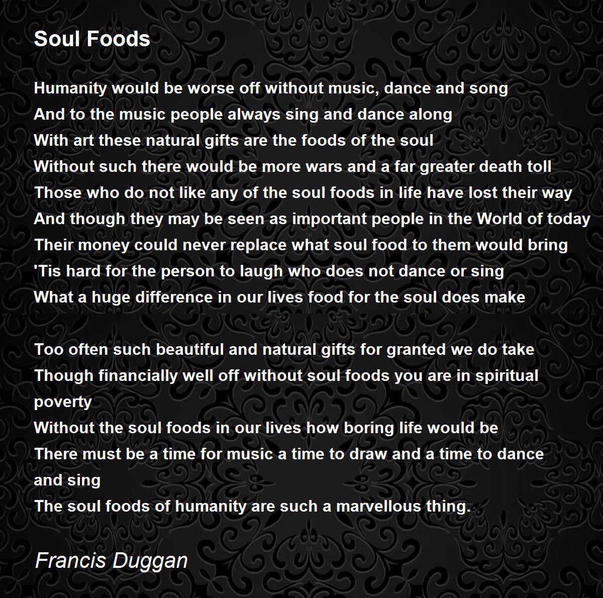 Soul Foods Soul Foods Poem by Francis Duggan