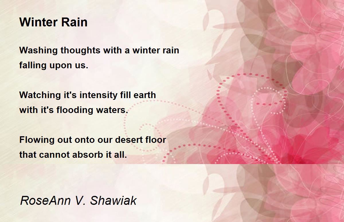 Winter Rain Poem by RoseAnn V. Shawiak Poem Hunter