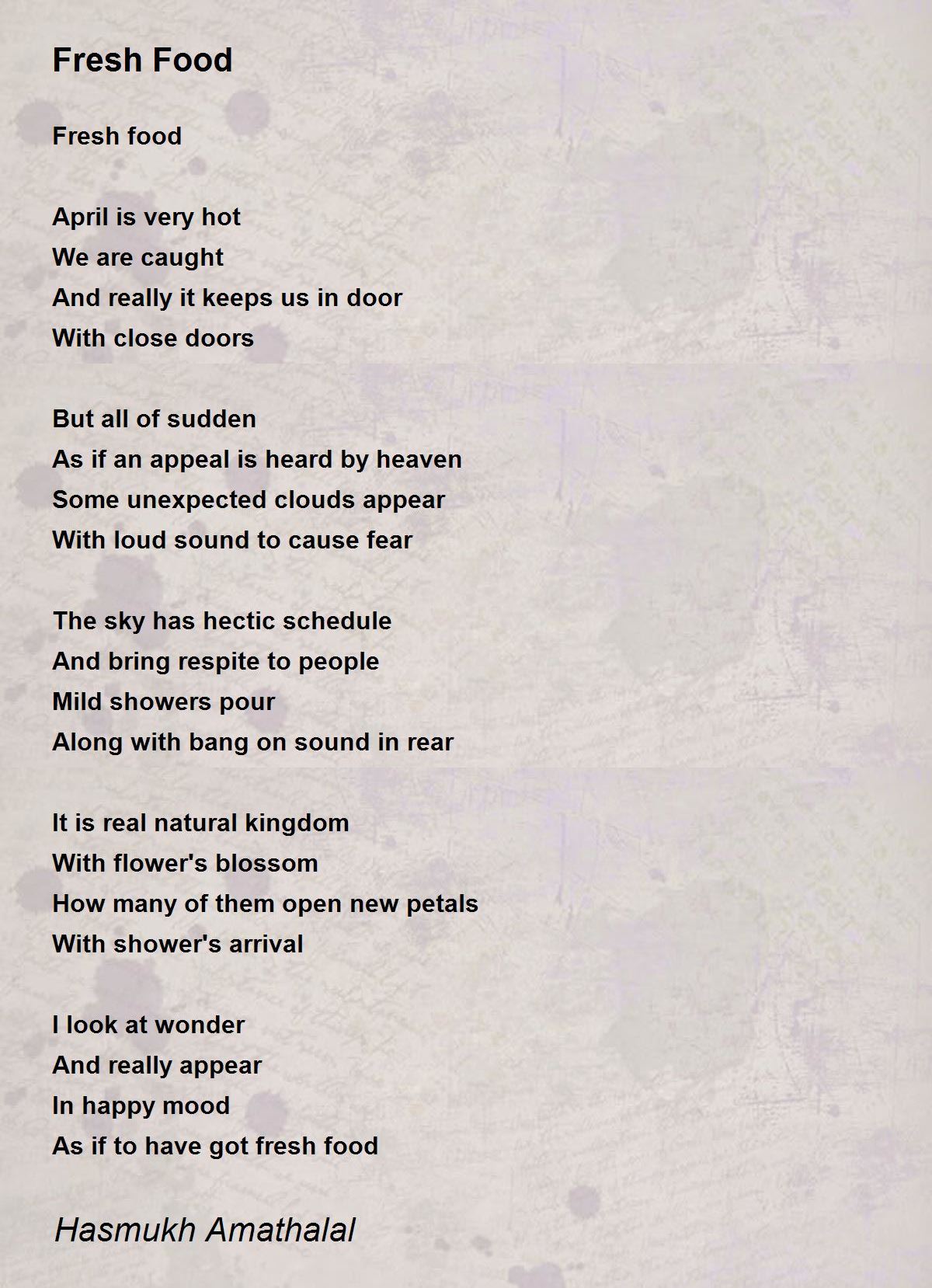 Fresh Food Fresh Food Poem by Mehta Hasmukh Amathaal