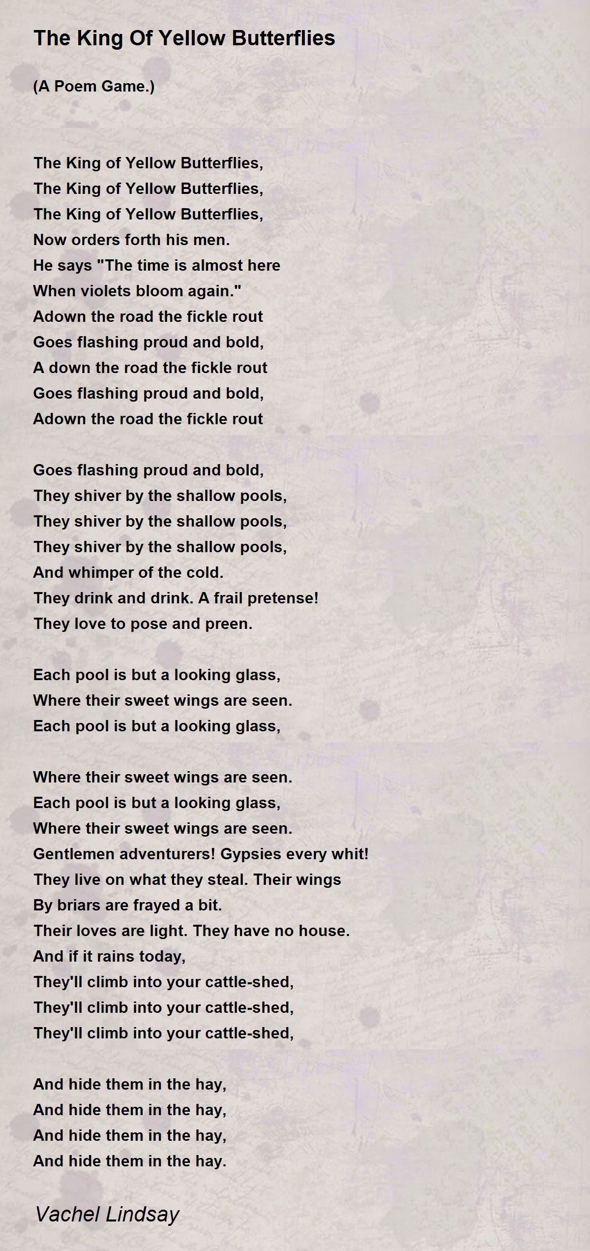 The King Of Yellow Butterflies The King Of Yellow Butterflies Poem by