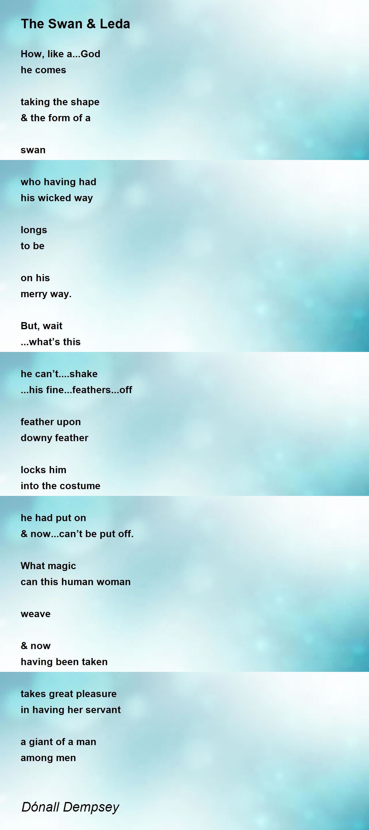 The Swan & Leda by Dónall Dempsey The Swan & Leda Poem