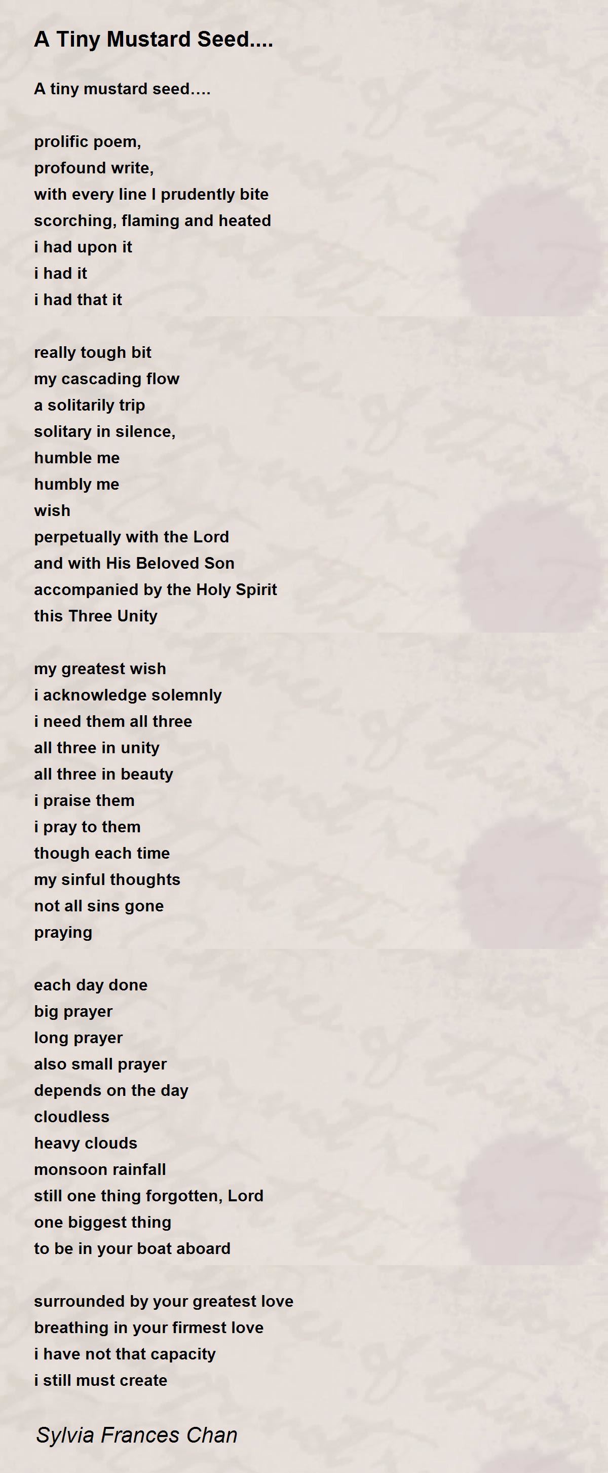 A Tiny Mustard Seed.... Poem by Sylvia Frances Chan Poem Hunter
