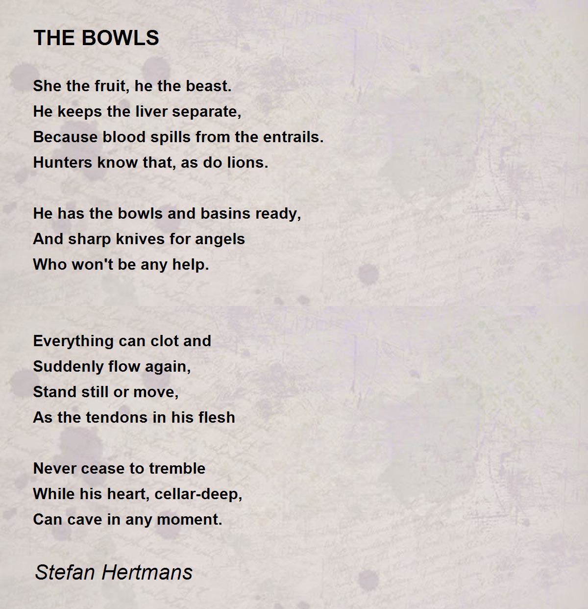 THE BOWLS Poem by Stefan Hertmans Poem Hunter