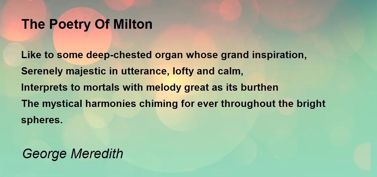 The Poetry Of Milton The Poetry Of Milton Poem by Meredith