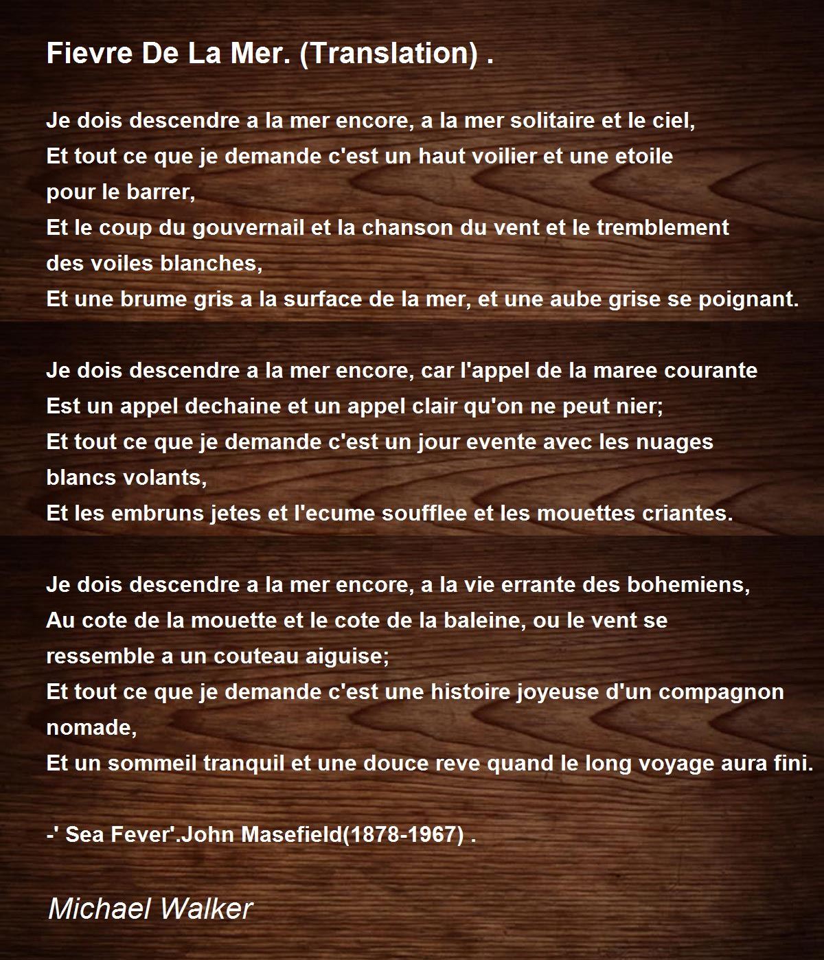 Fievre De La Mer Translation By Michael Walker Fievre De La Mer Translation Poem