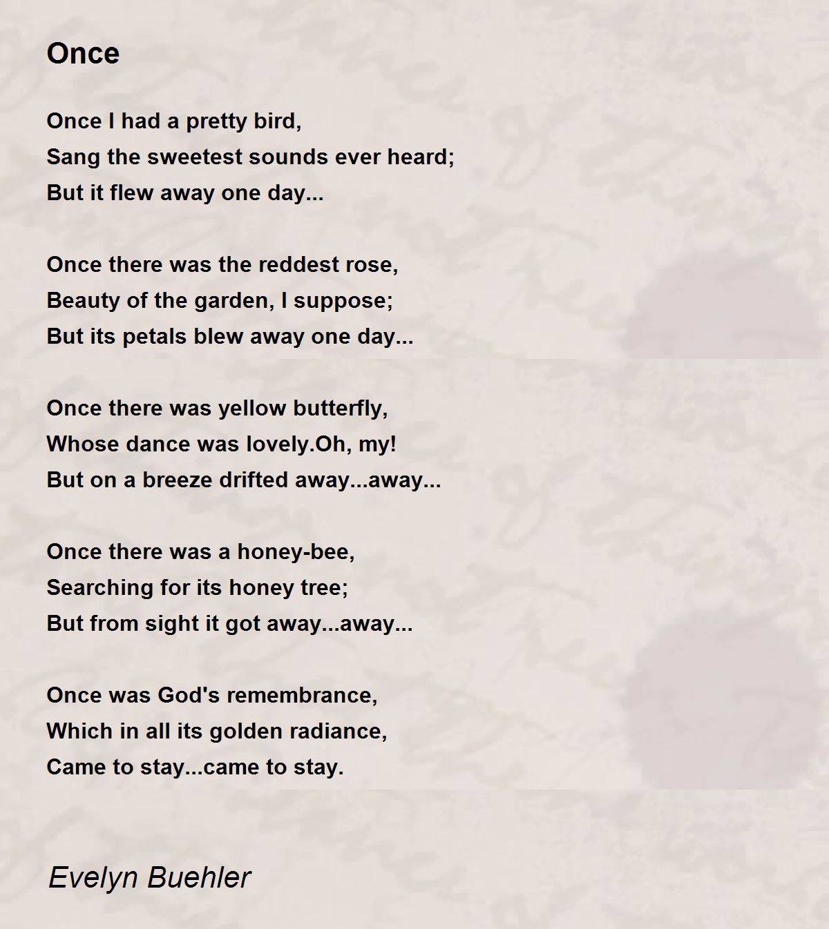 Once Once Poem by Evelyn Judy Buehler