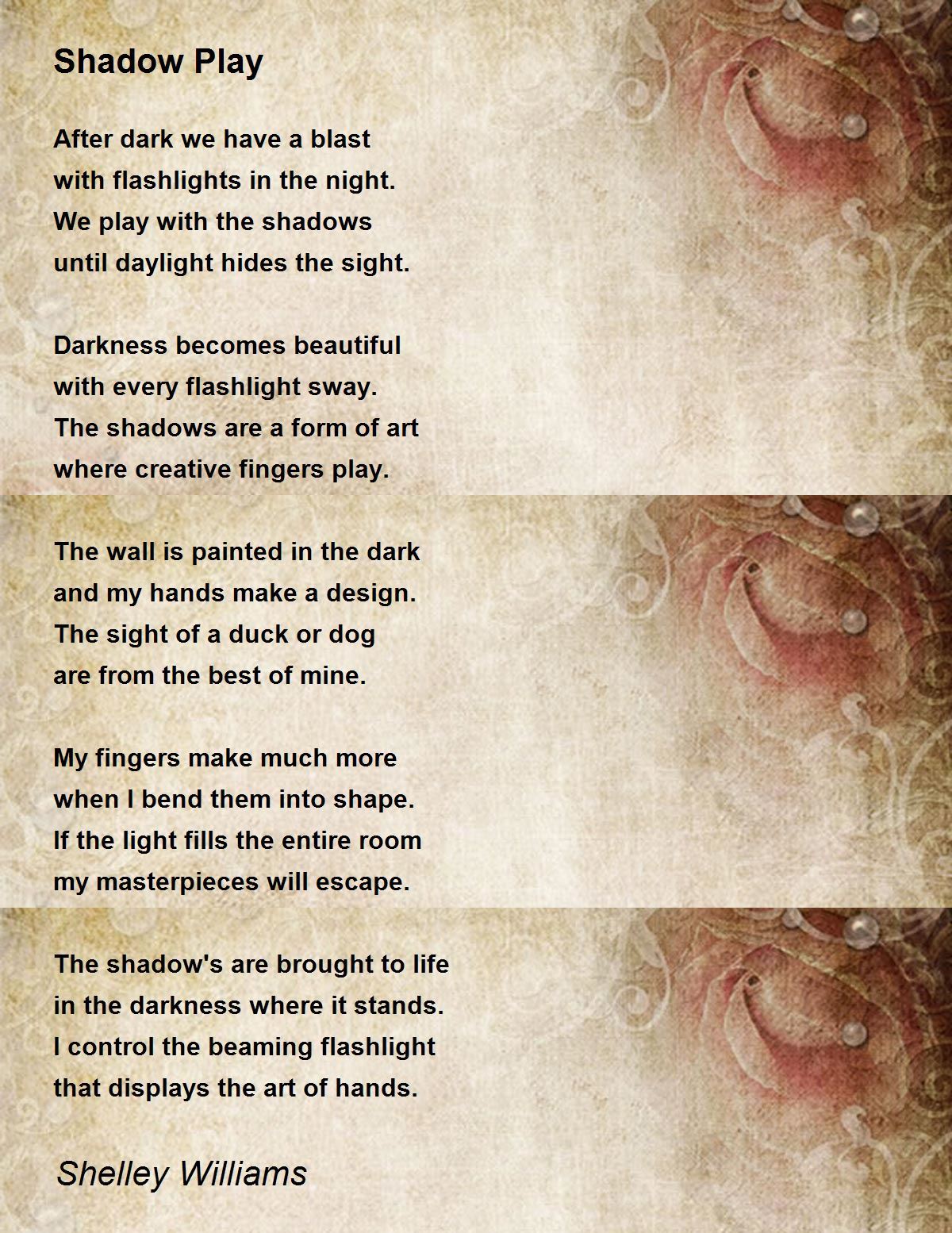 Shadow Play By Shelley Williams Shadow Play Poem