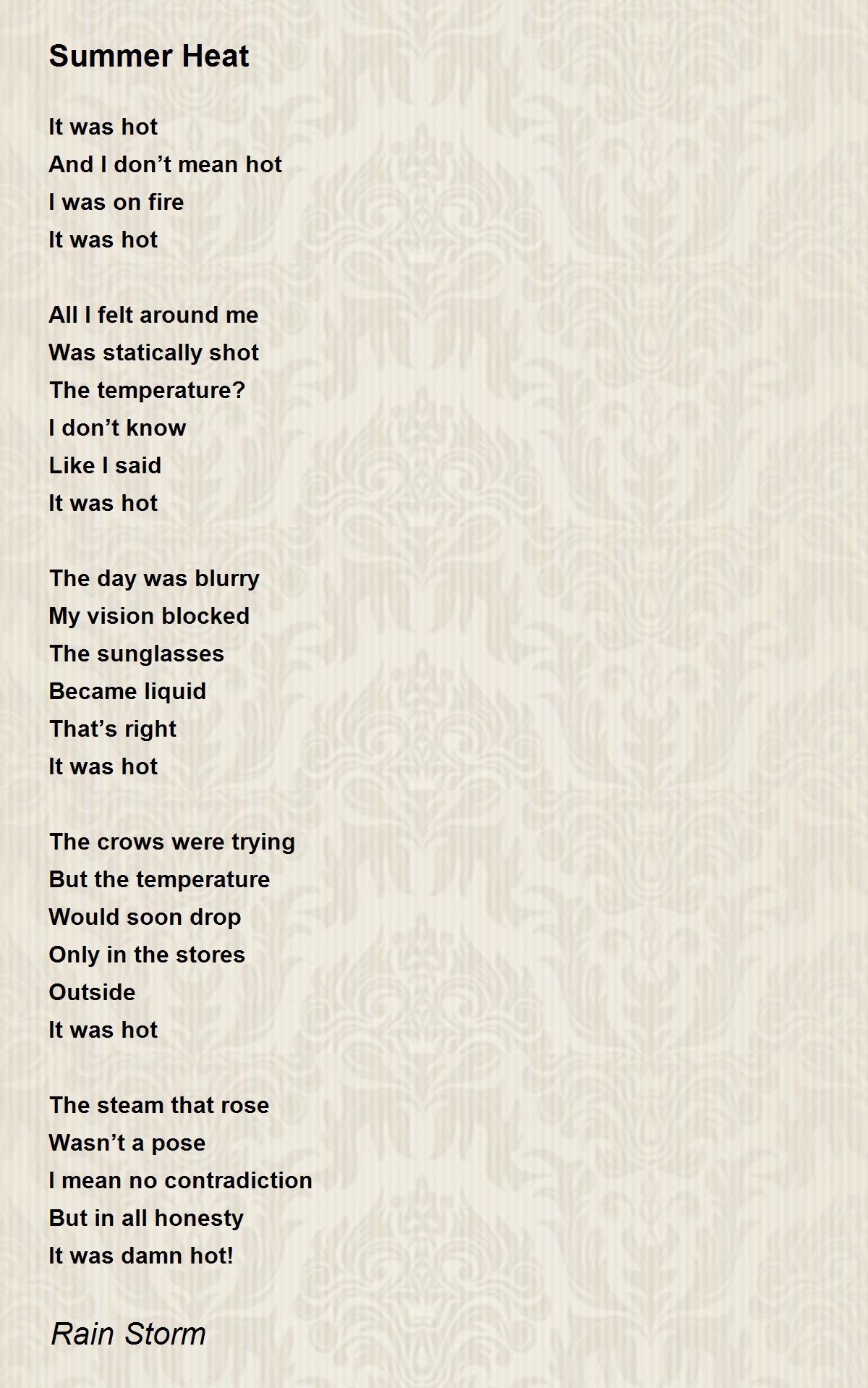 Summer Heat Summer Heat Poem by Rain Storm