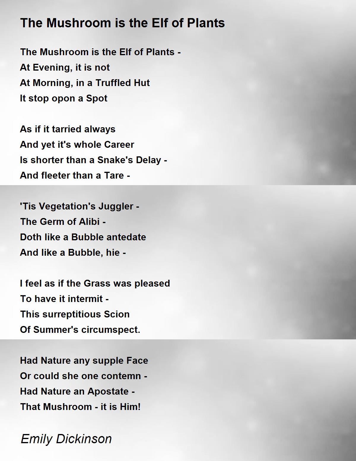 The Mushroom is the Elf of Plants Poem by Emily Dickinson - Poem Hunter