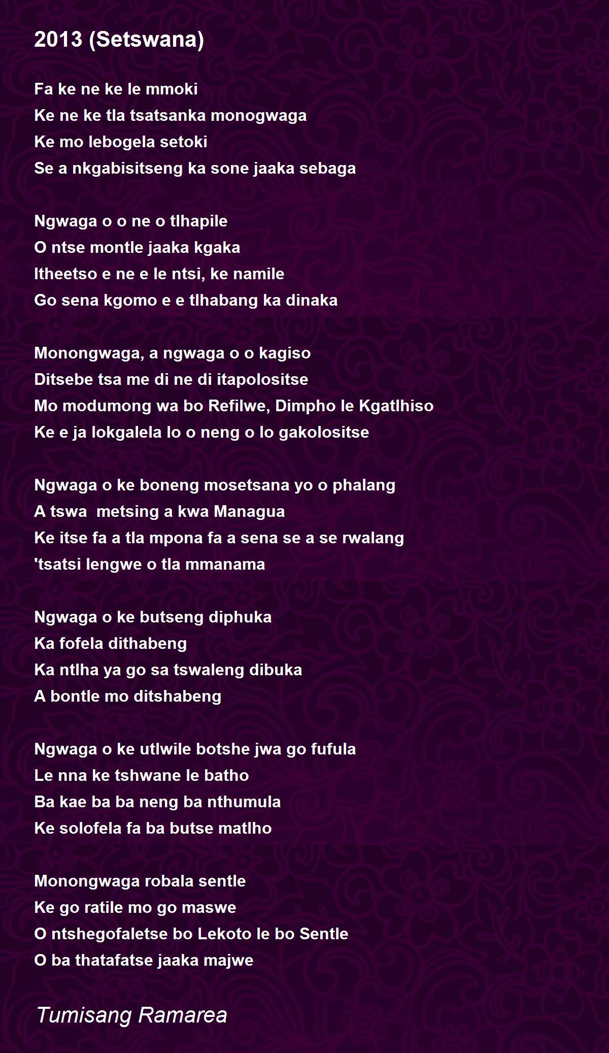 2013 (Setswana) Poem by Tumisang Ramarea - Poem Hunter