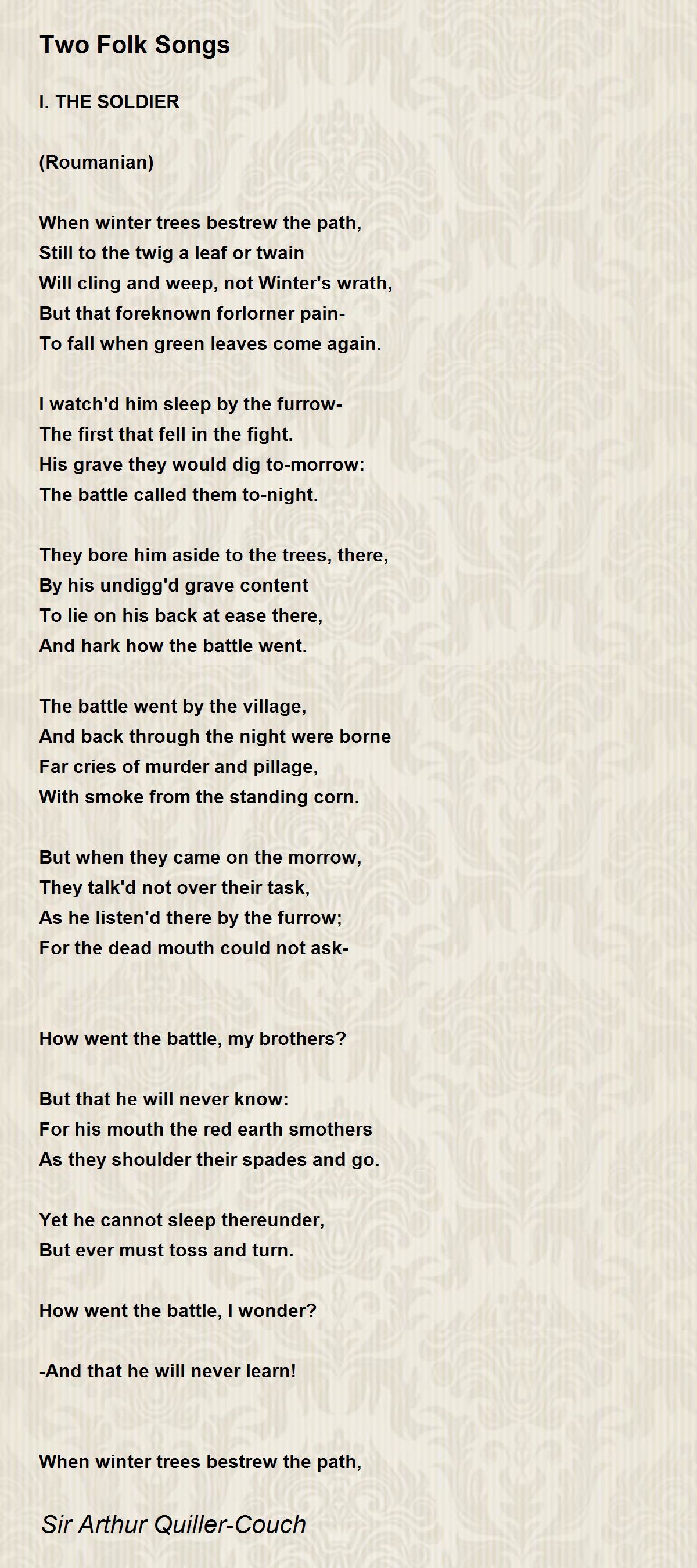 Two Folk Songs Two Folk Songs Poem by Sir Arthur QuillerCouch
