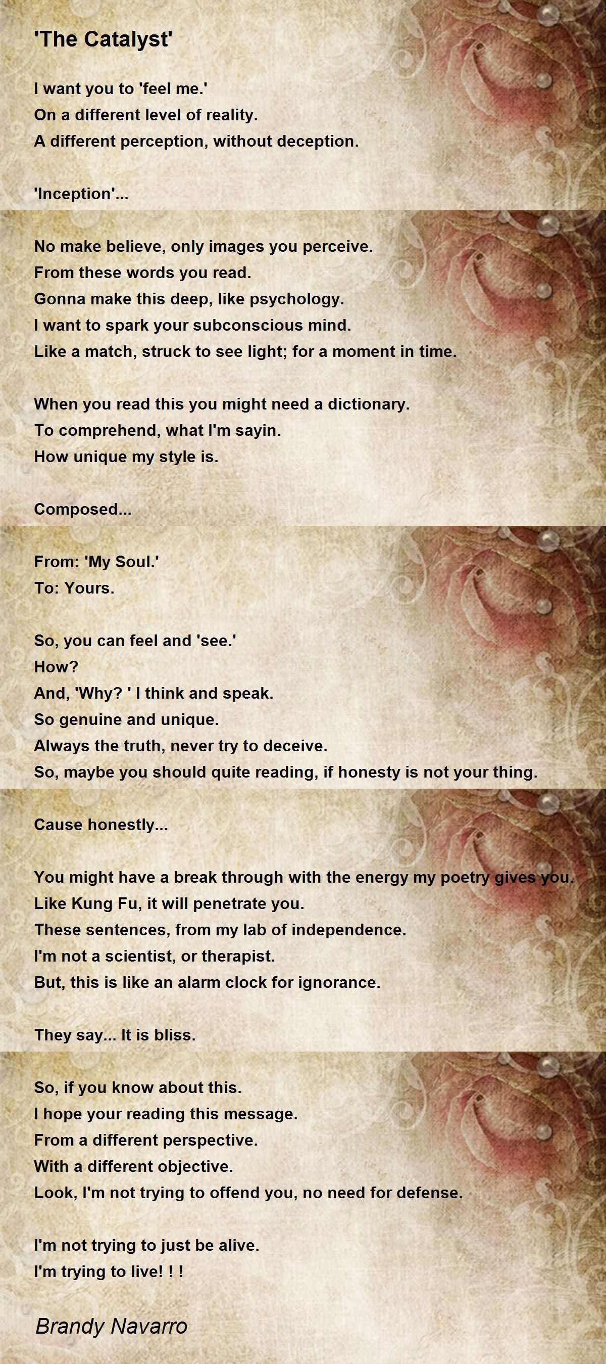 'The Catalyst' by Brandy Navarro 'The Catalyst' Poem