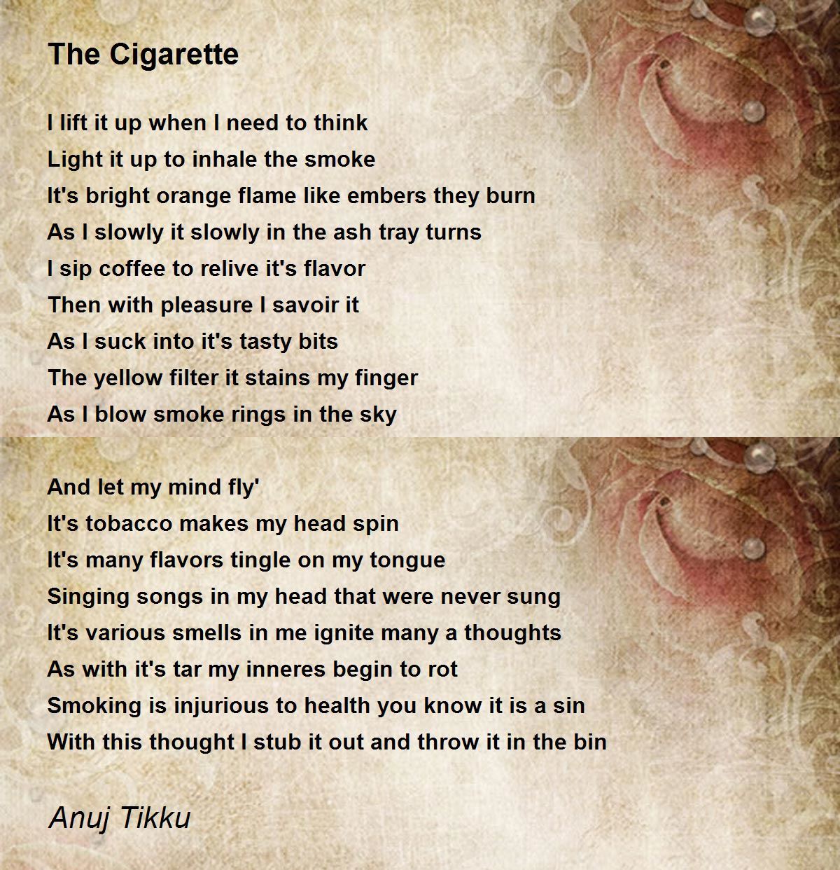 The Cigarette by Anuj Tikku The Cigarette Poem