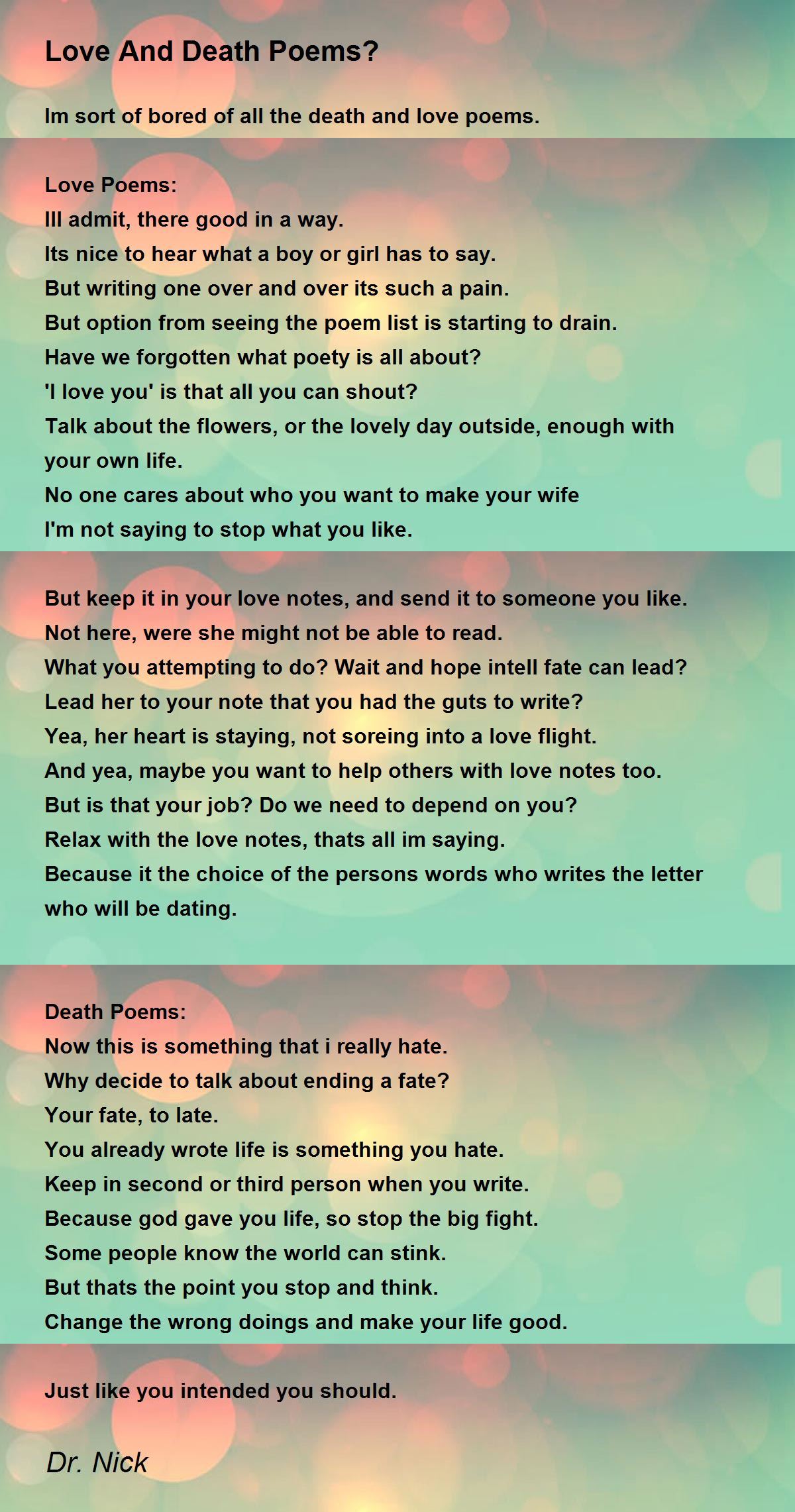 Love And Death Poems? by Dr. Nick - Love And Death Poems? Poem