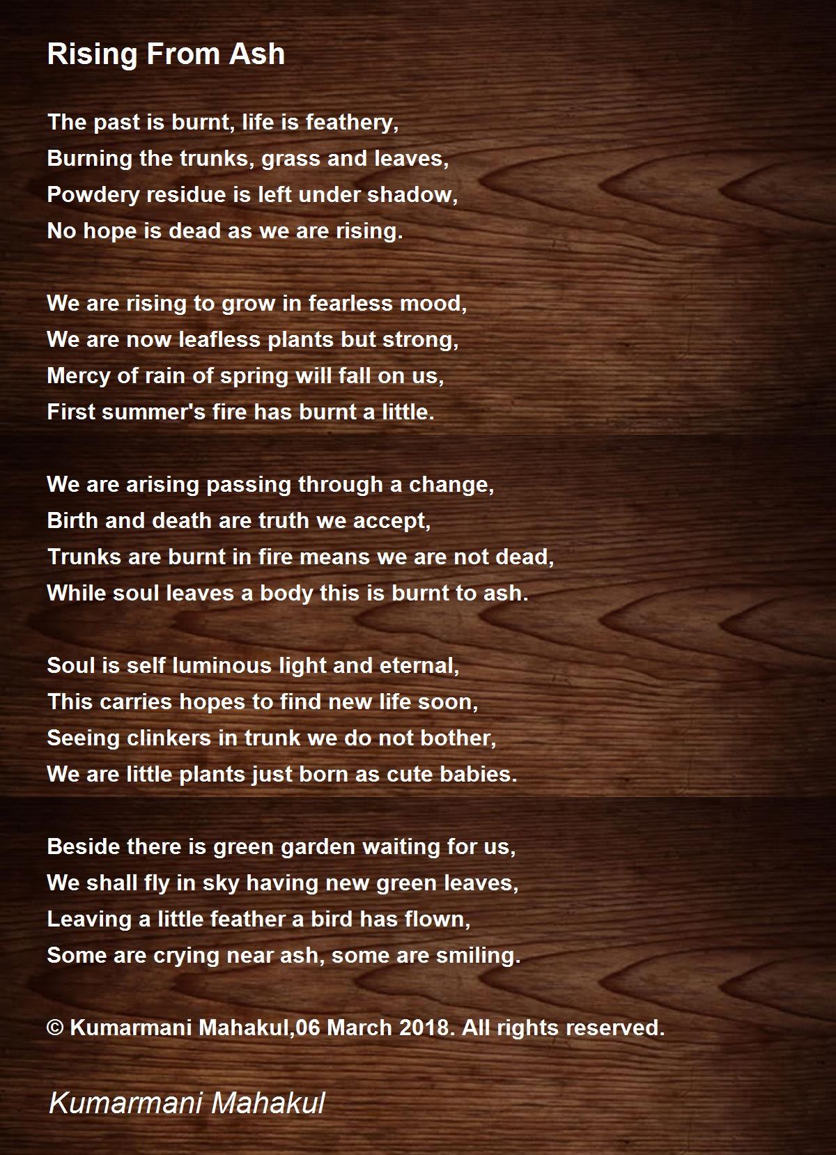 Rising From Ash Rising From Ash Poem by Kumarmani Mahakul