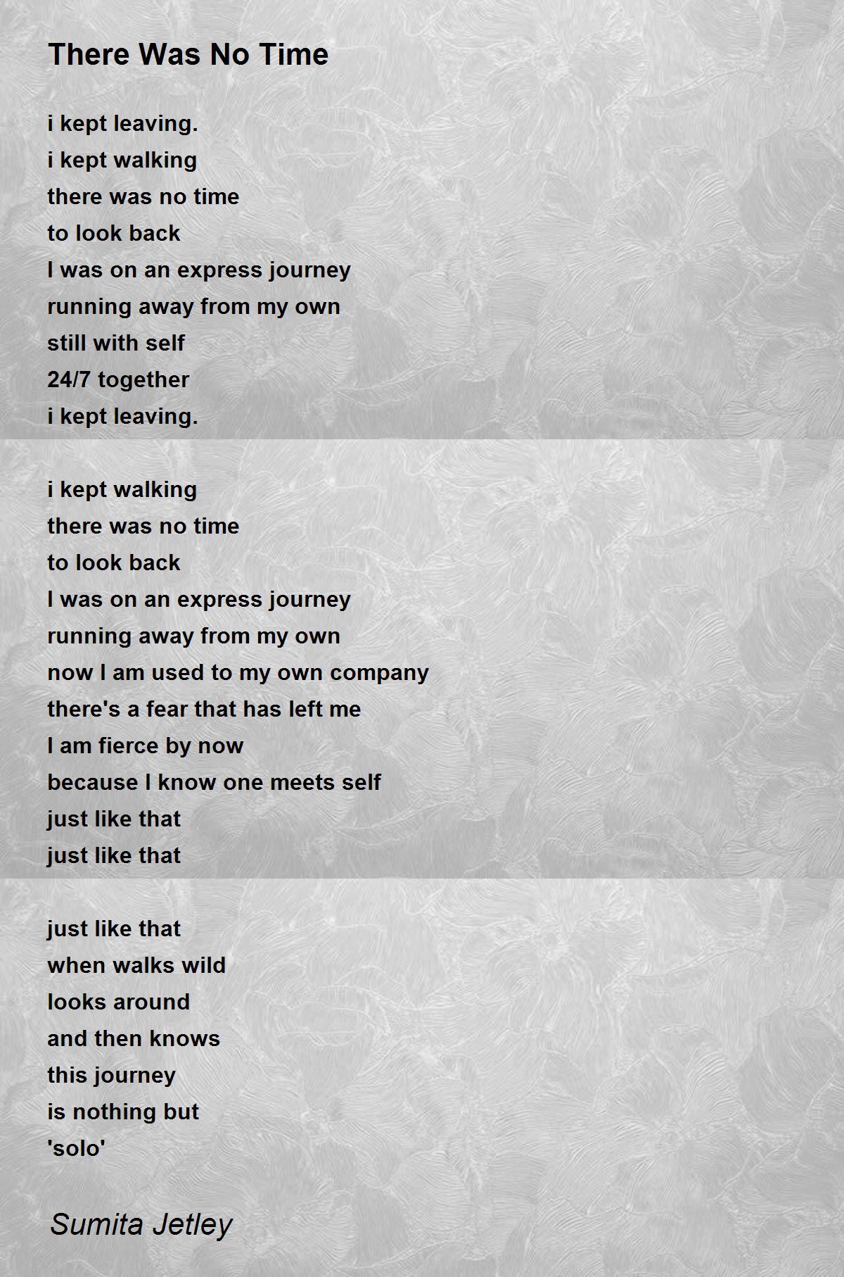 There Was No Time There Was No Time Poem by Sumita Jetley