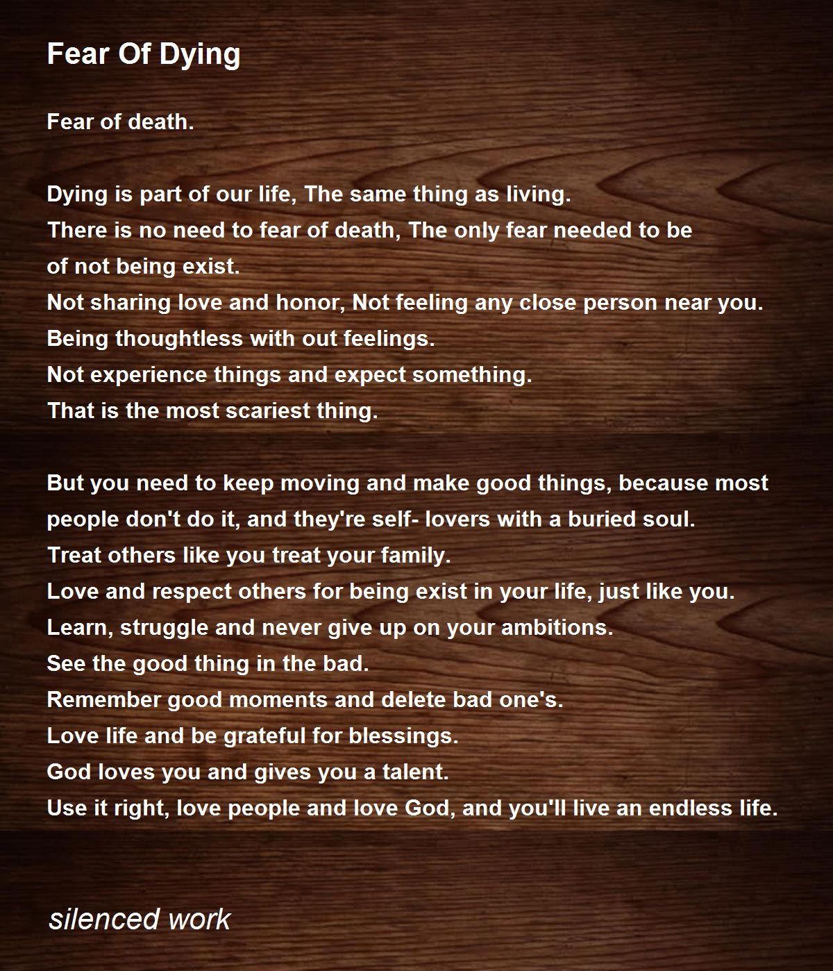 Fear Of Dying Fear Of Dying Poem by silenced work