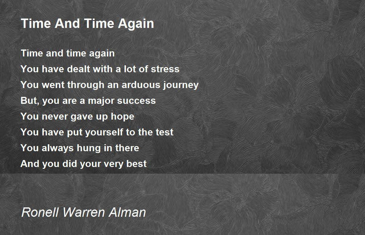 Time And Time Again Time And Time Again Poem by Ronell Warren Alman