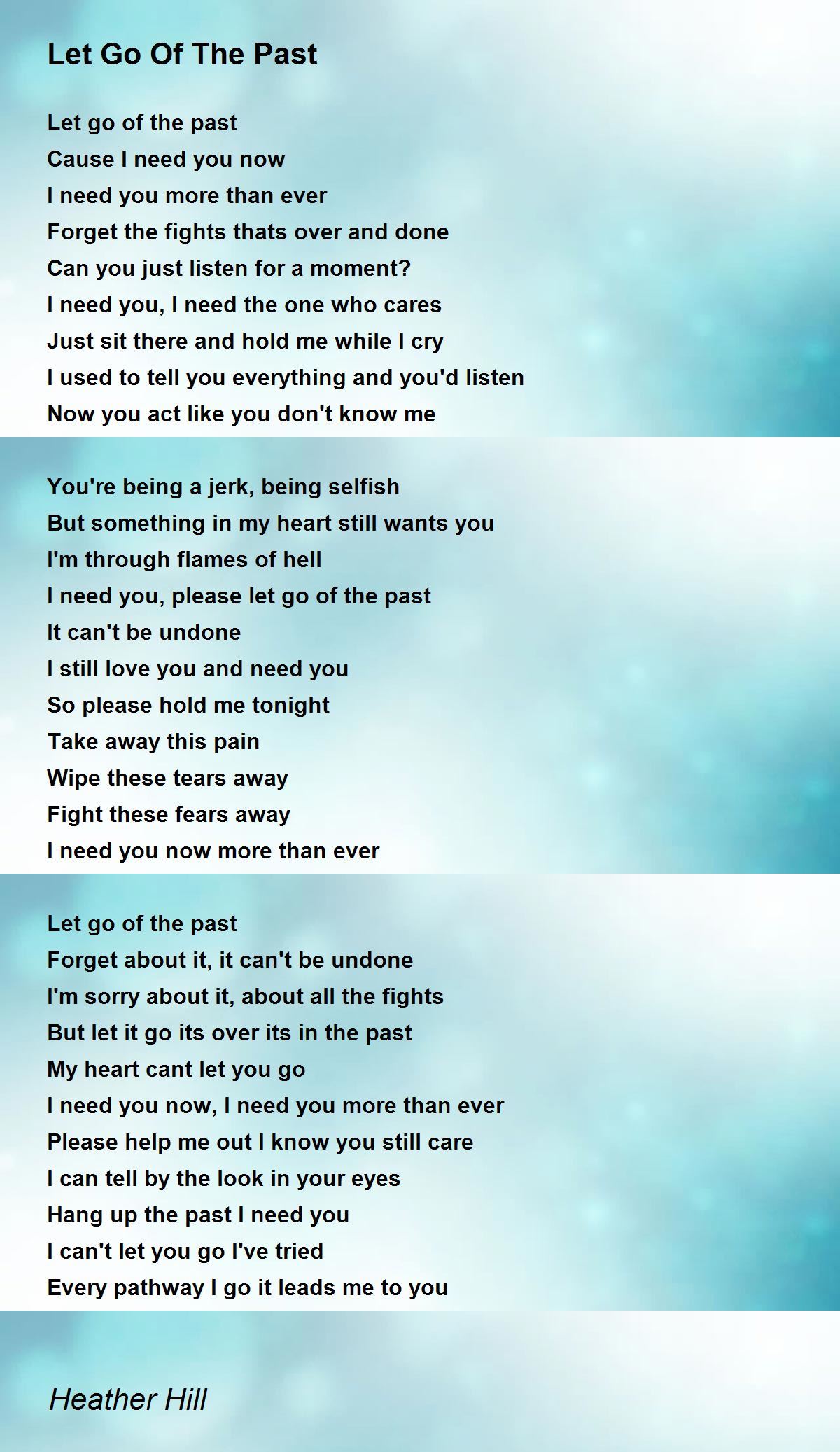 Let Go Of The Past Poem by Heather Hill Poem Hunter