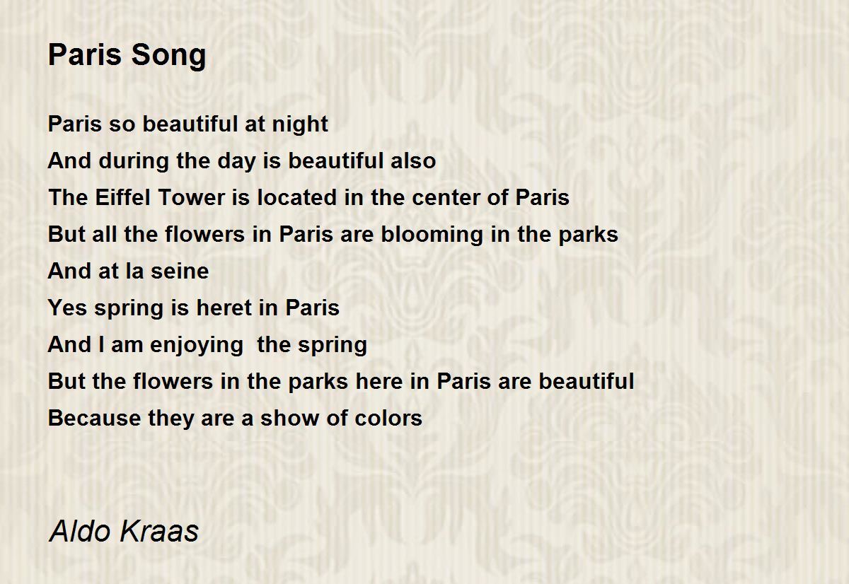 Paris Song Paris Song Poem by Aldo Kraas