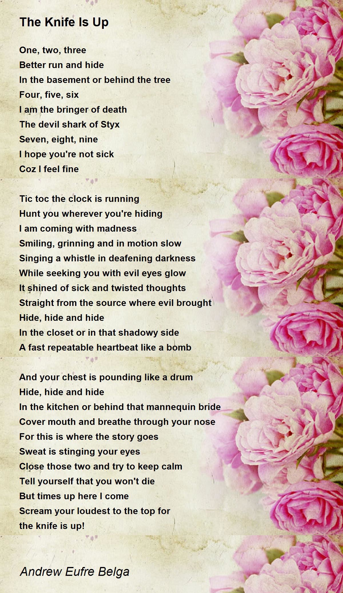 The Knife Is Up The Knife Is Up Poem by Andrew Eufre Belga