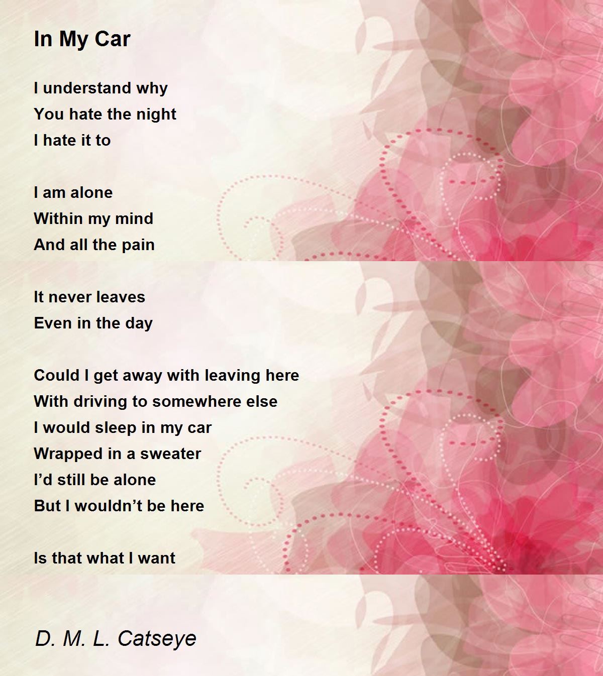 In My Car - In My Car Poem by D. M. L. Catseye