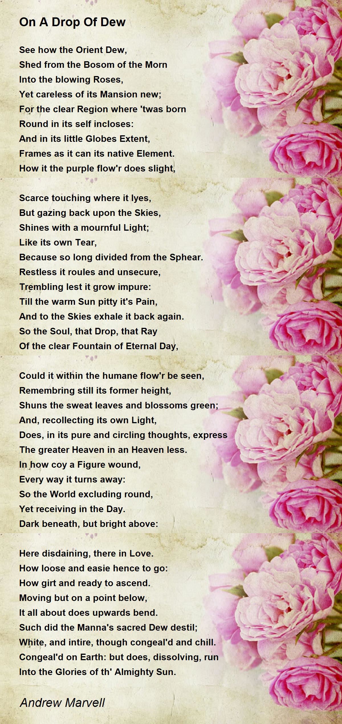 On A Drop Of Dew Poem by Andrew Marvell - Poem Hunter