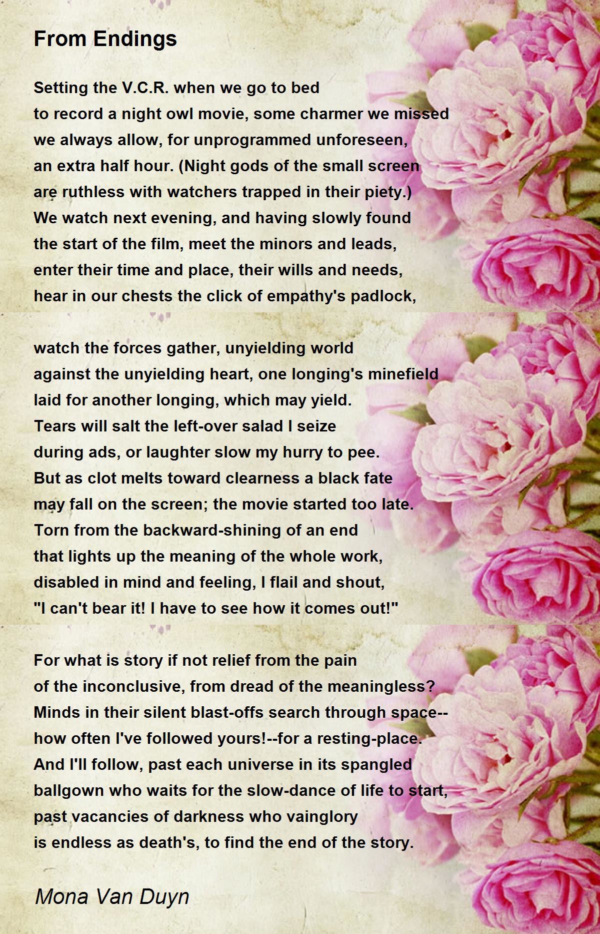 From Endings From Endings Poem by Mona Van Duyn