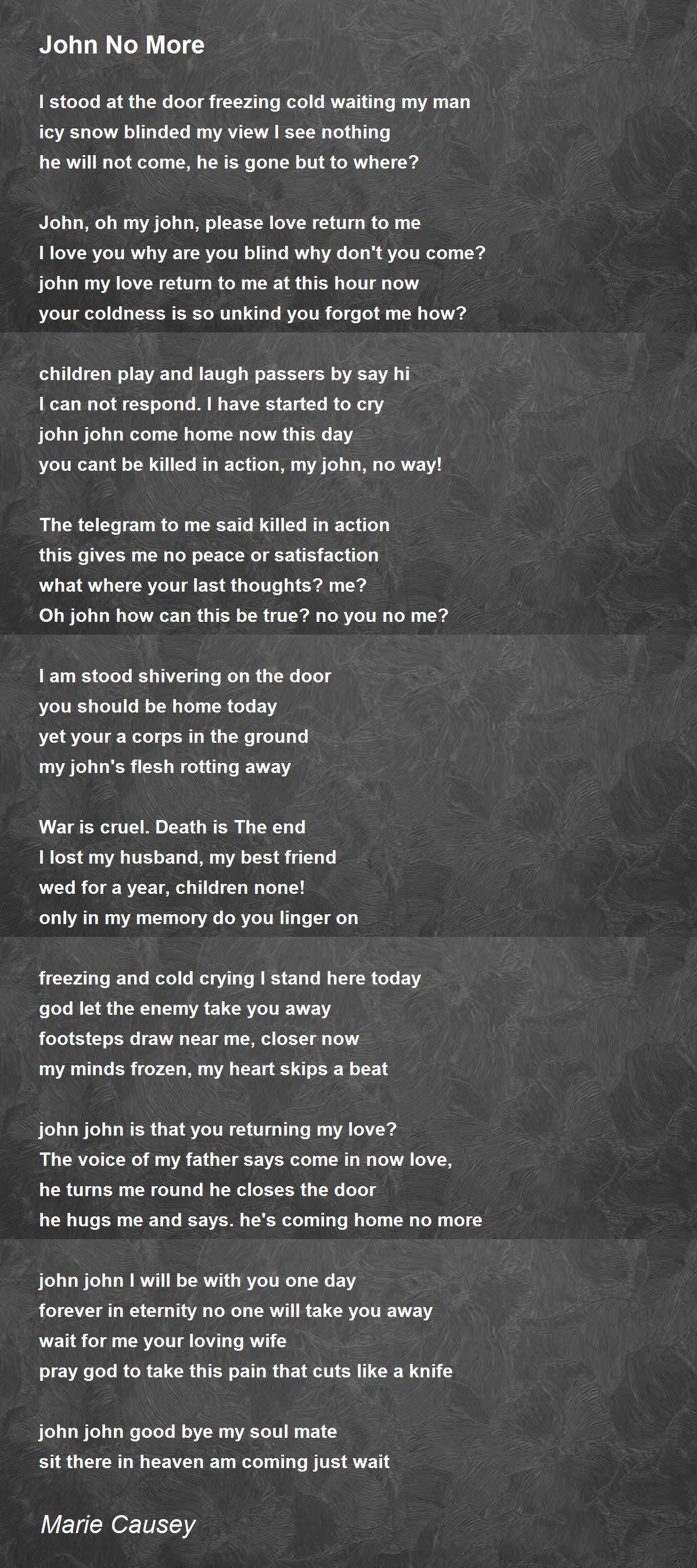 John No More John No More Poem By Marie Causey