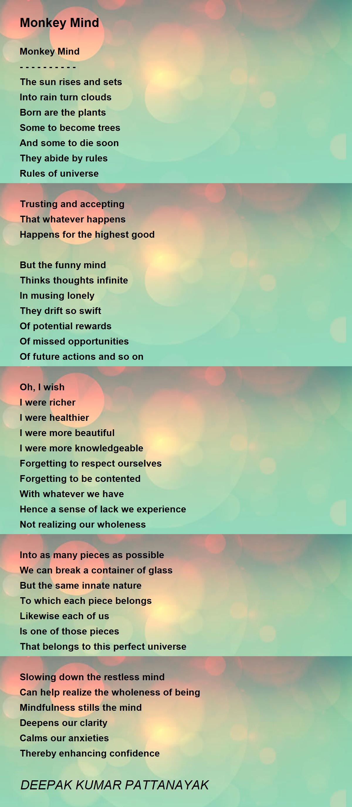 Monkey Mind Poem by DEEPAK KUMAR PATTANAYAK - Poem Hunter