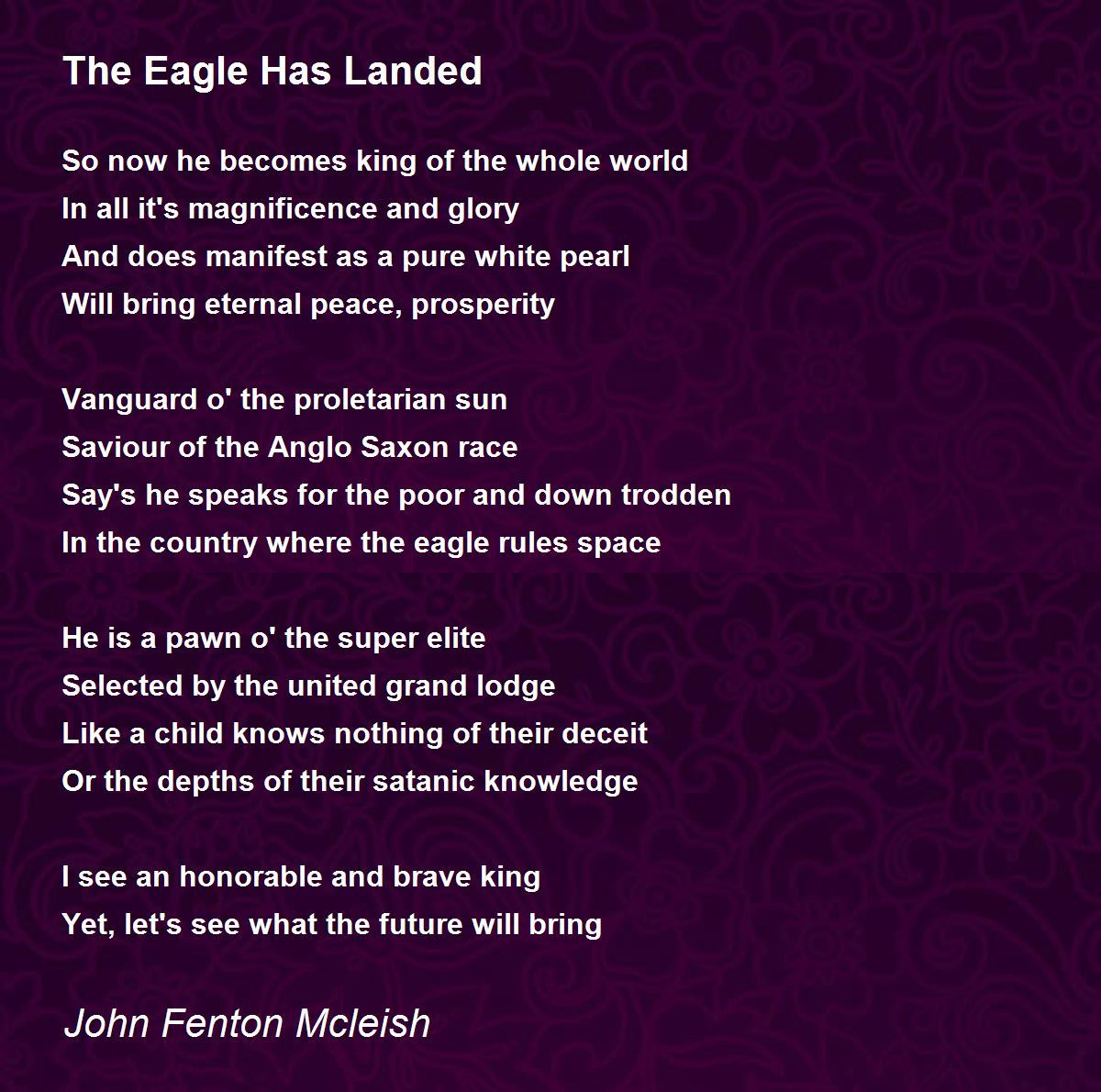 The Eagle Has Landed The Eagle Has Landed Poem by John Fenton Mcleish