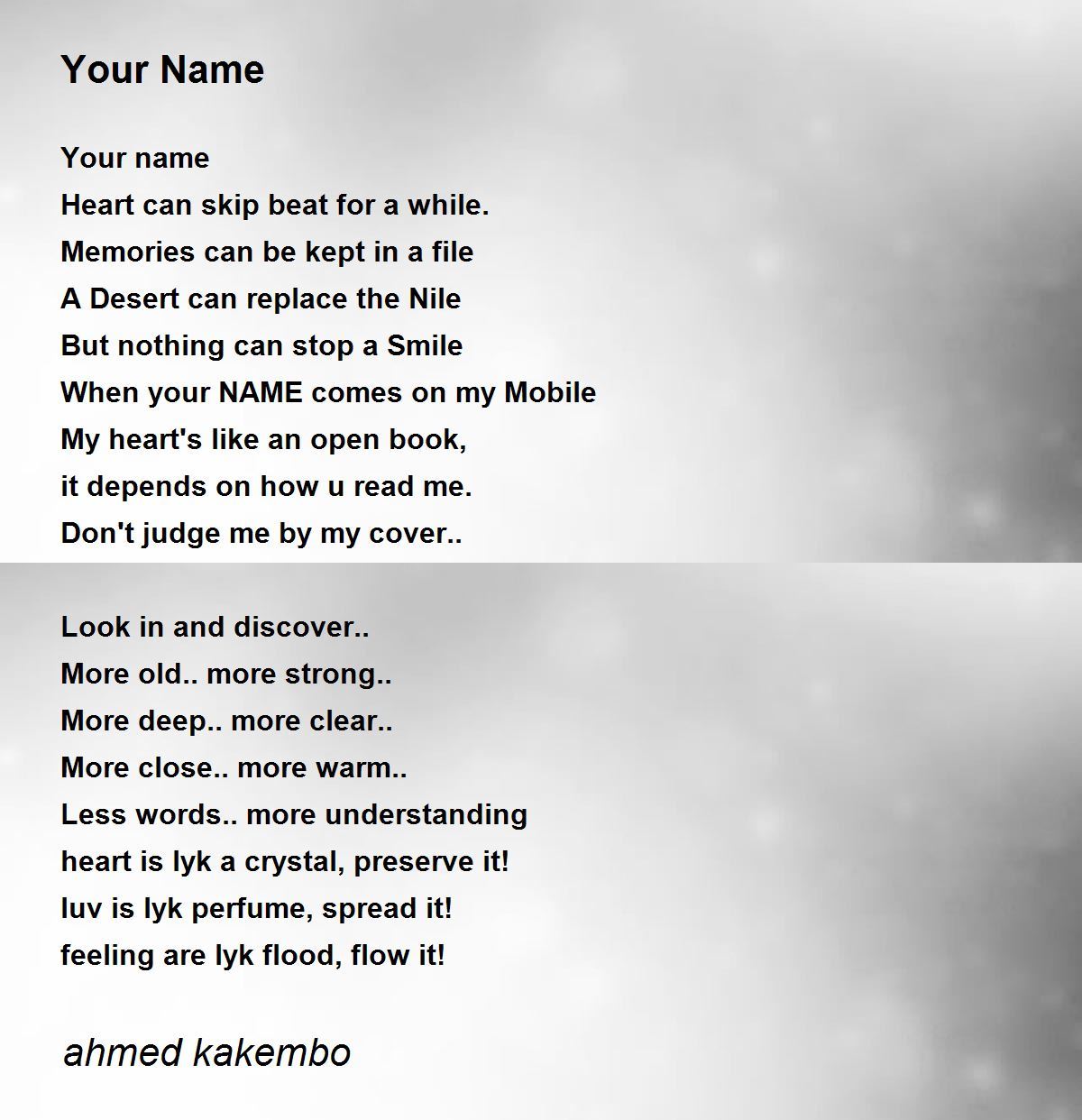 Your Name by ahmed kakembo Your Name Poem