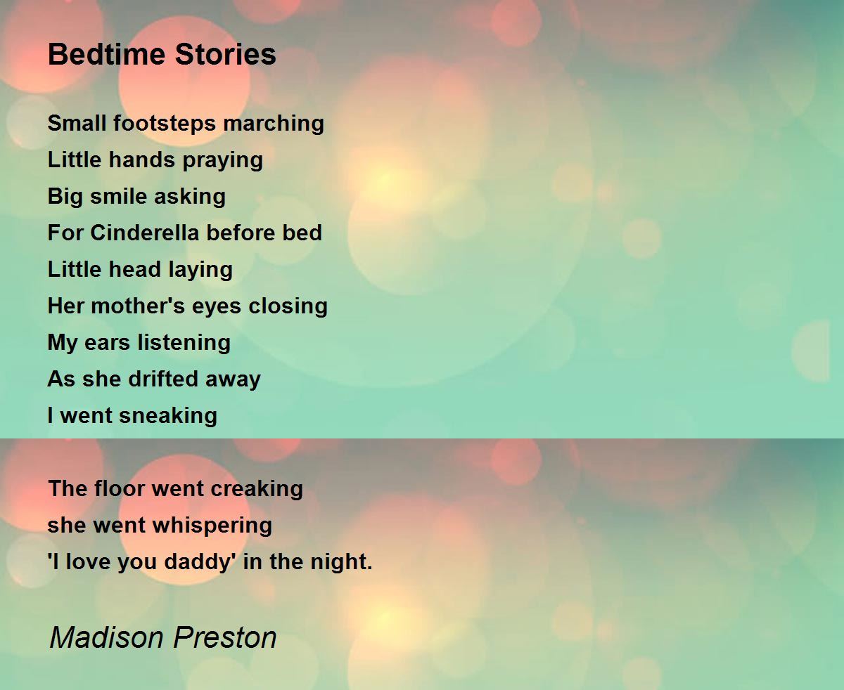 Bedtime Stories Bedtime Stories Poem by Madison Preston