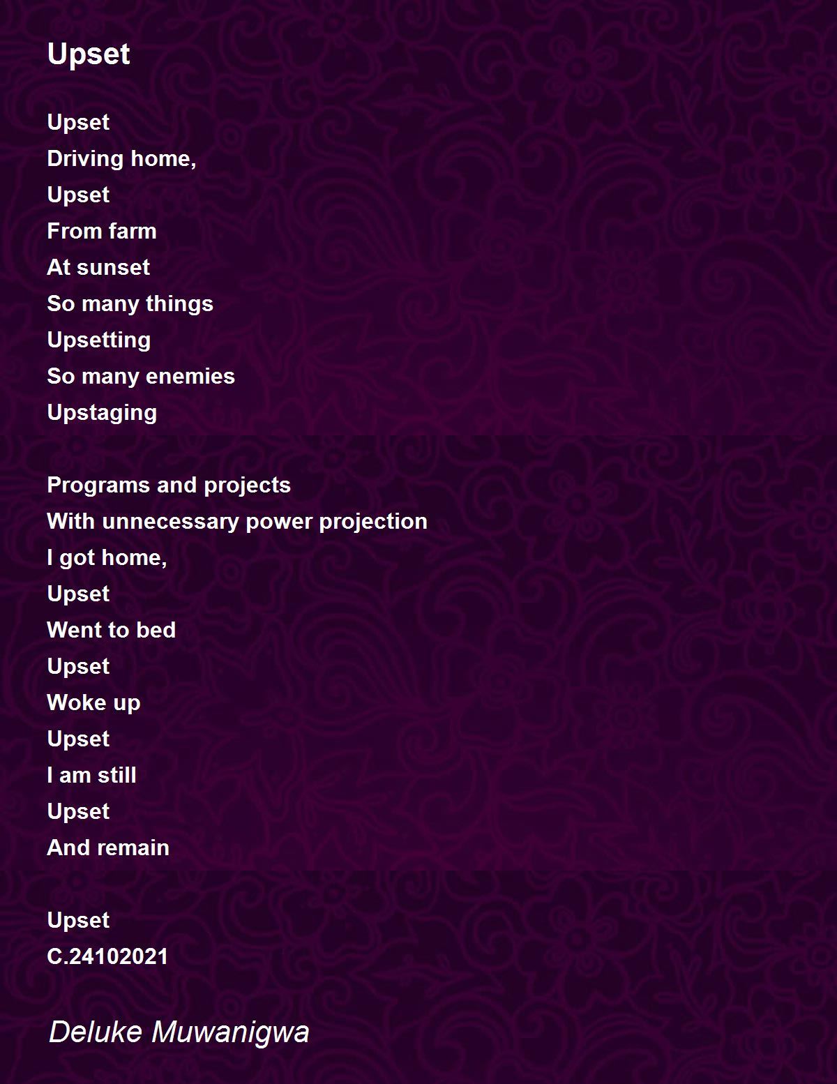 Upset Upset Poem by Deluke Muwanigwa
