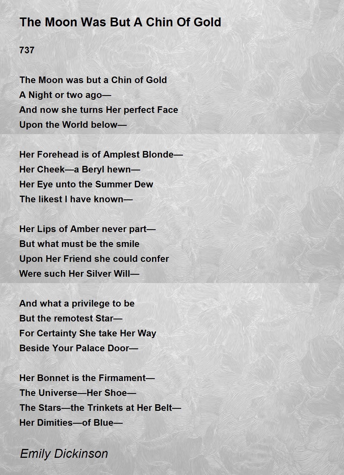 quotes night perfect of by The But Moon Was Emily Of Poem Gold Dickinson A Chin