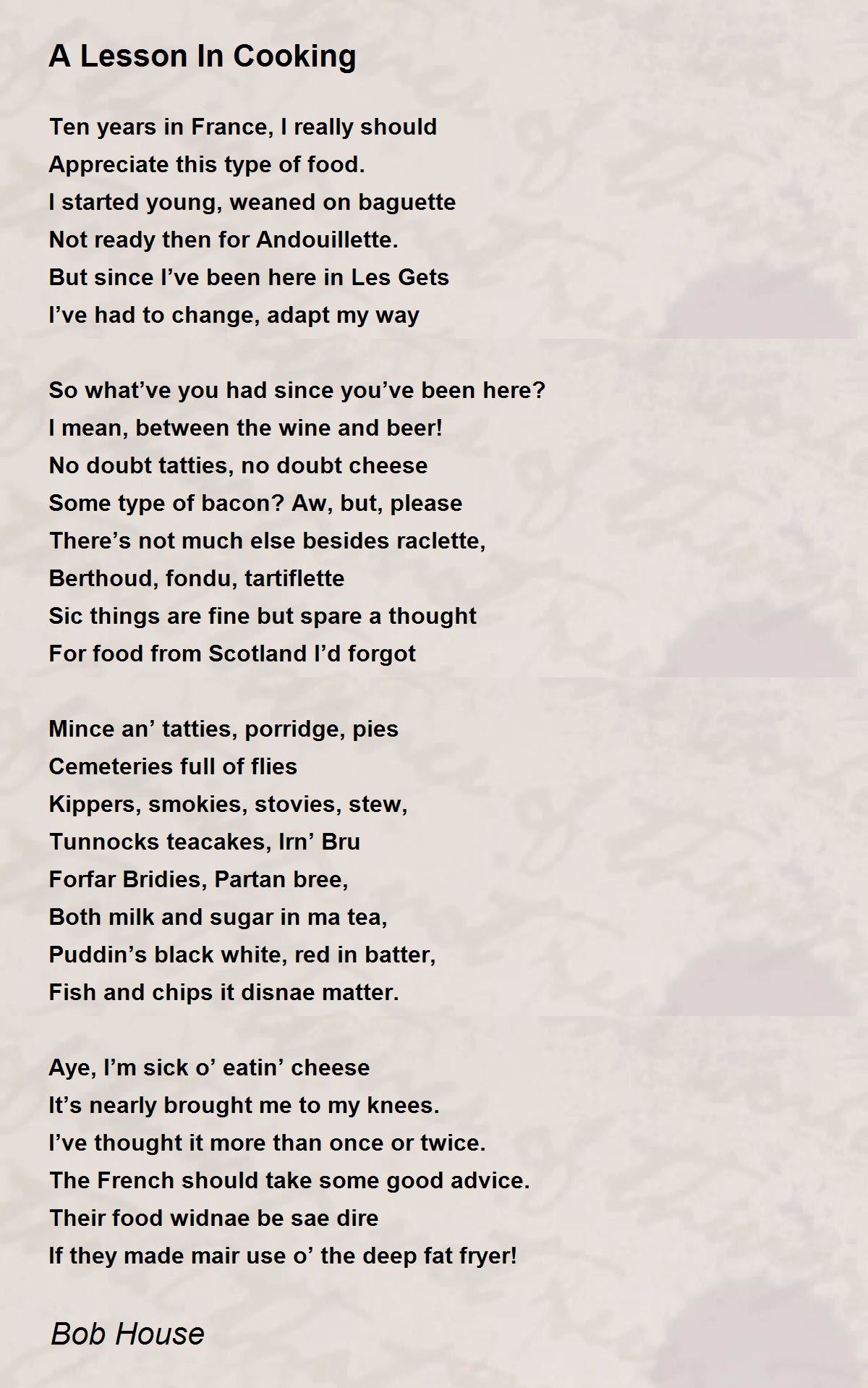 A Lesson In Cooking by Bob House A Lesson In Cooking Poem