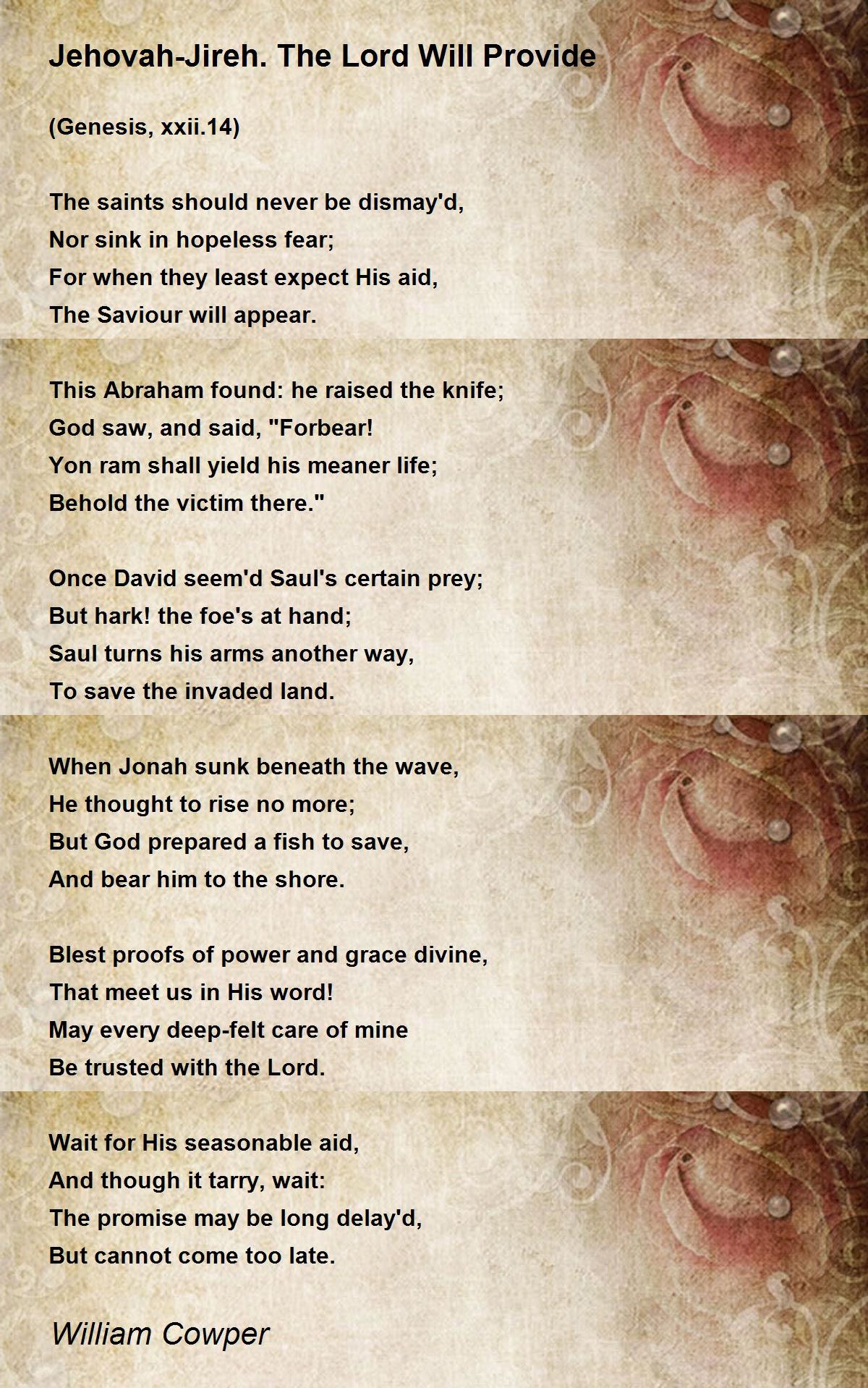 Jehovah-Jireh. The Lord Will Provide Poem by William Cowper - Poem Hunter