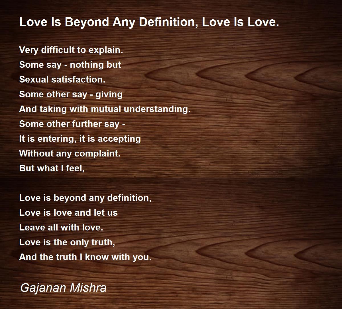 Love Is Beyond Any Definition, Love Is Love. Love Is Beyond Any
