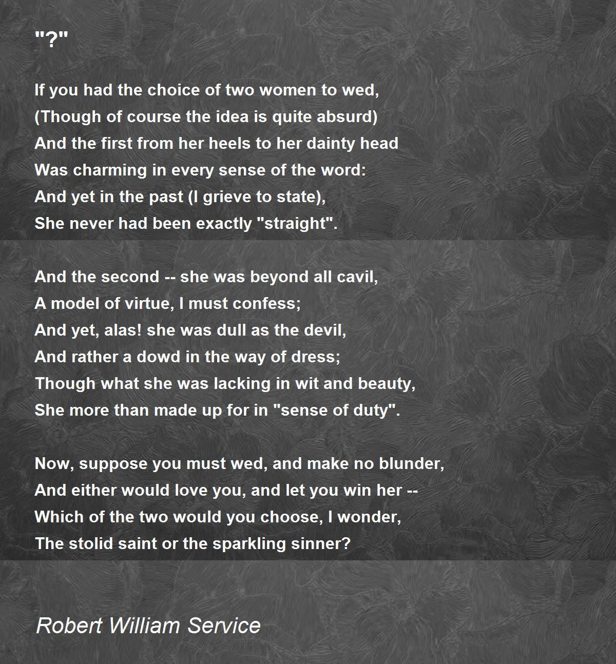 Poem by Robert William Service - Poem Hunter