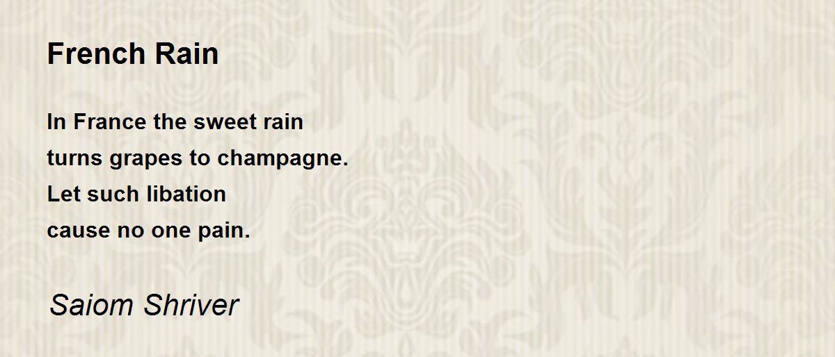 French Rain French Rain Poem by Saiom Shriver