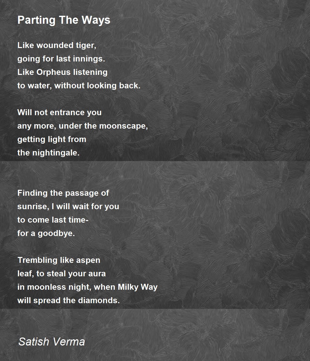 Parting The Ways by Satish Verma Parting The Ways Poem