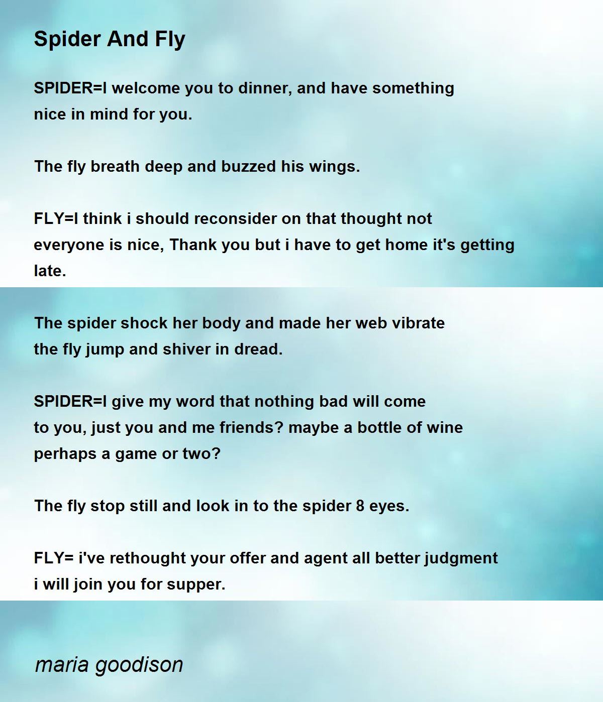 Spider And Fly Poem by maria goodison Poem Hunter