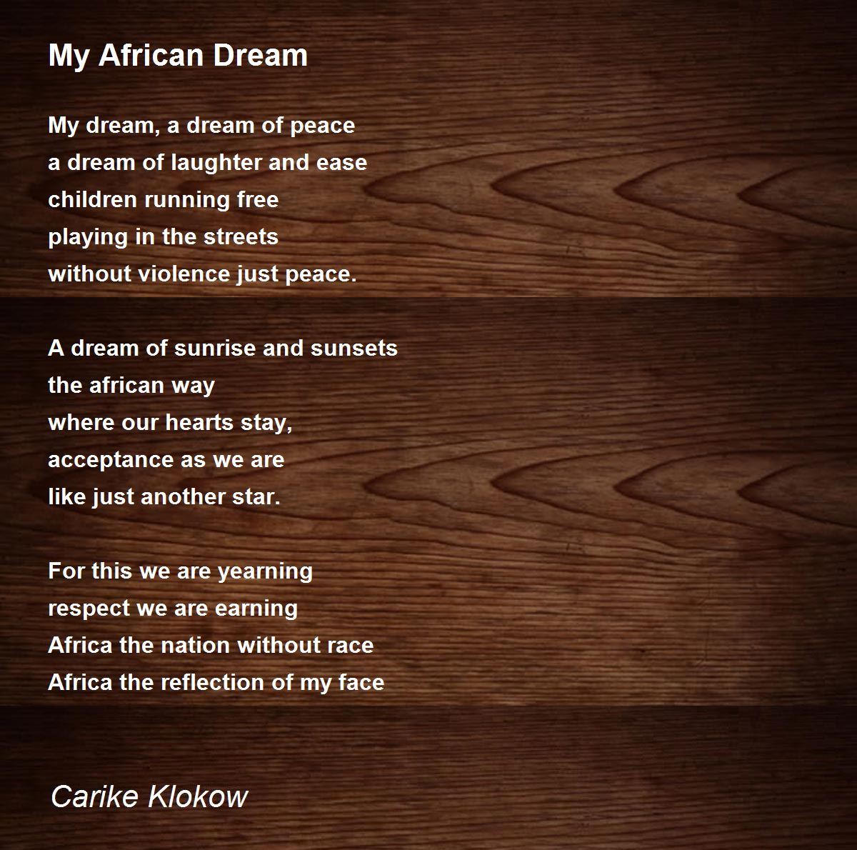 My African Dream - My African Dream Poem by Carike Klokow