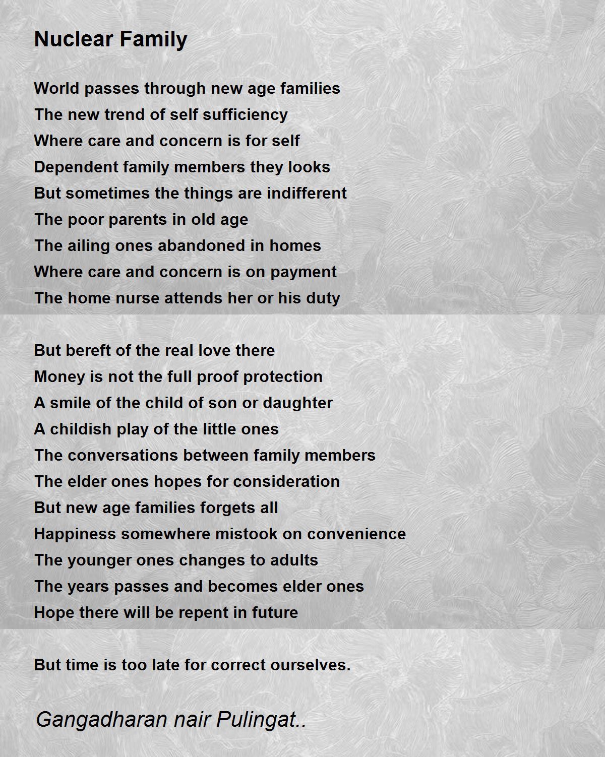 Nuclear Family Poem by Gangadharan nair Pulingat.. - Poem Hunter