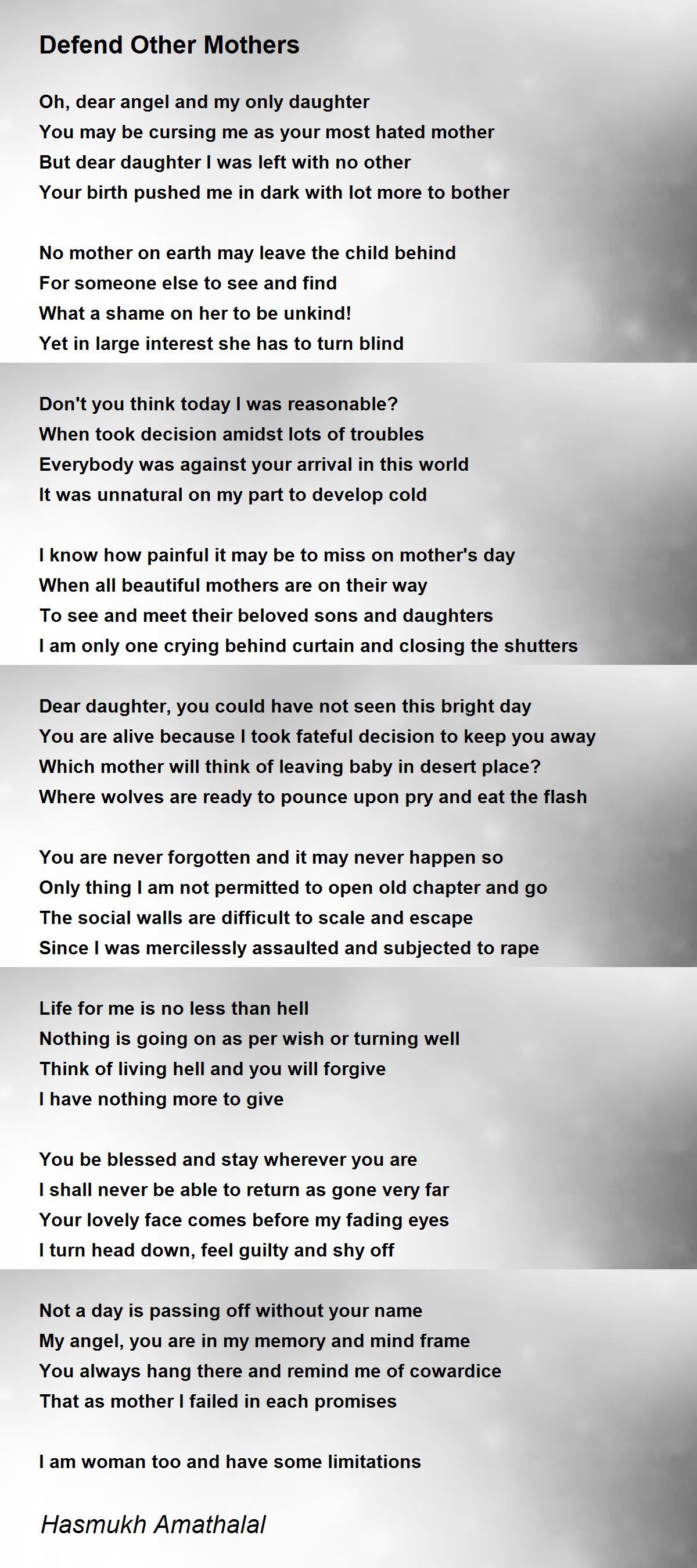 Defend Other Mothers By Mehta Hasmukh Amathalal Defend Other Mothers Poem