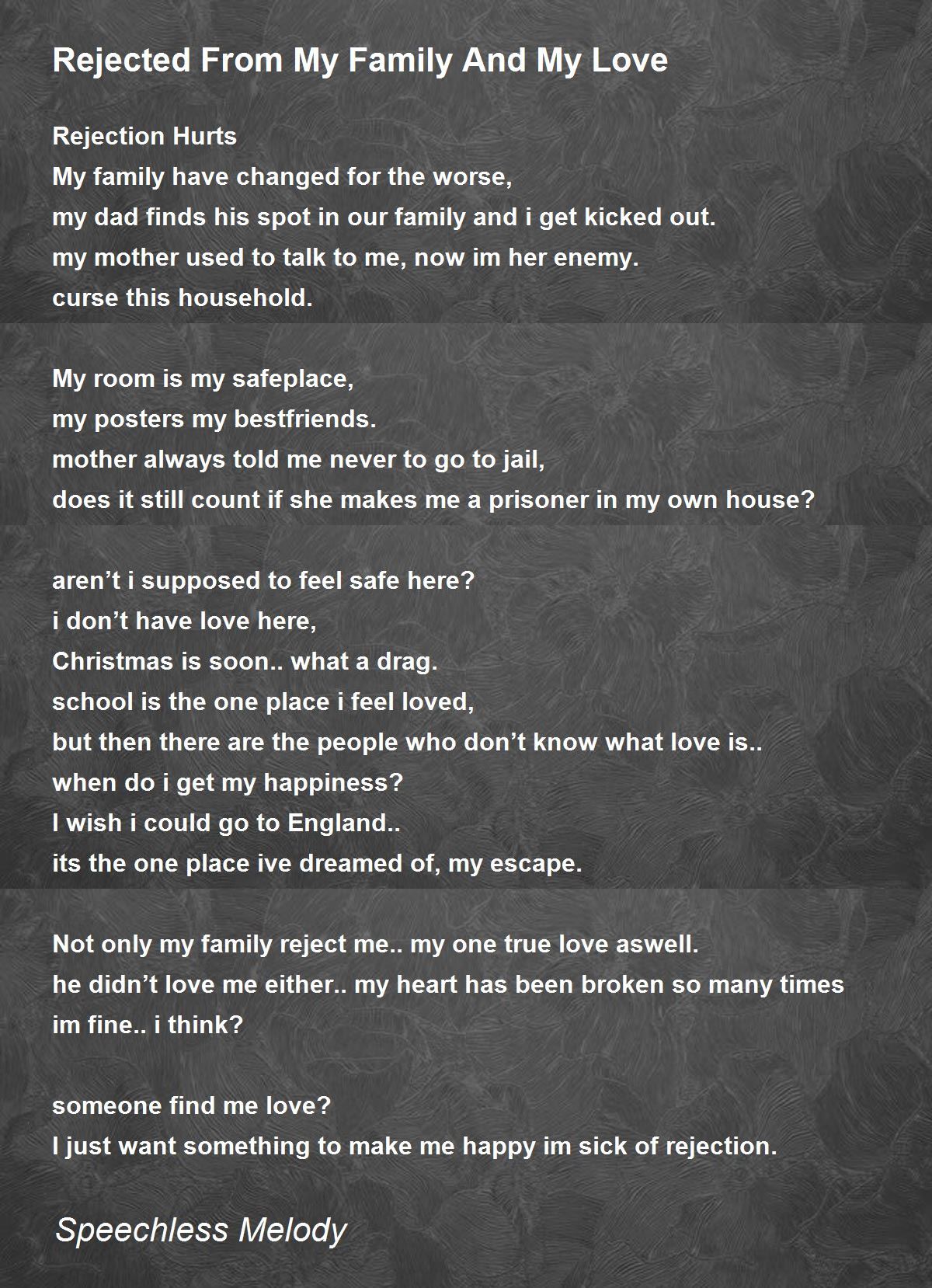 Family Rejection Broken Family Quotes Rejected From My Family And My Love - Rejected From My Family And My Love  Poem By Speechless Melody