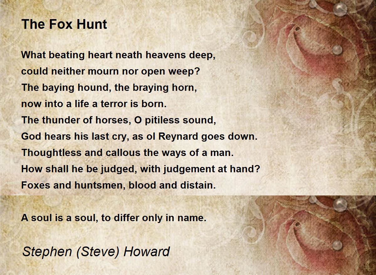 The Fox Hunt The Fox Hunt Poem by Steve Howard