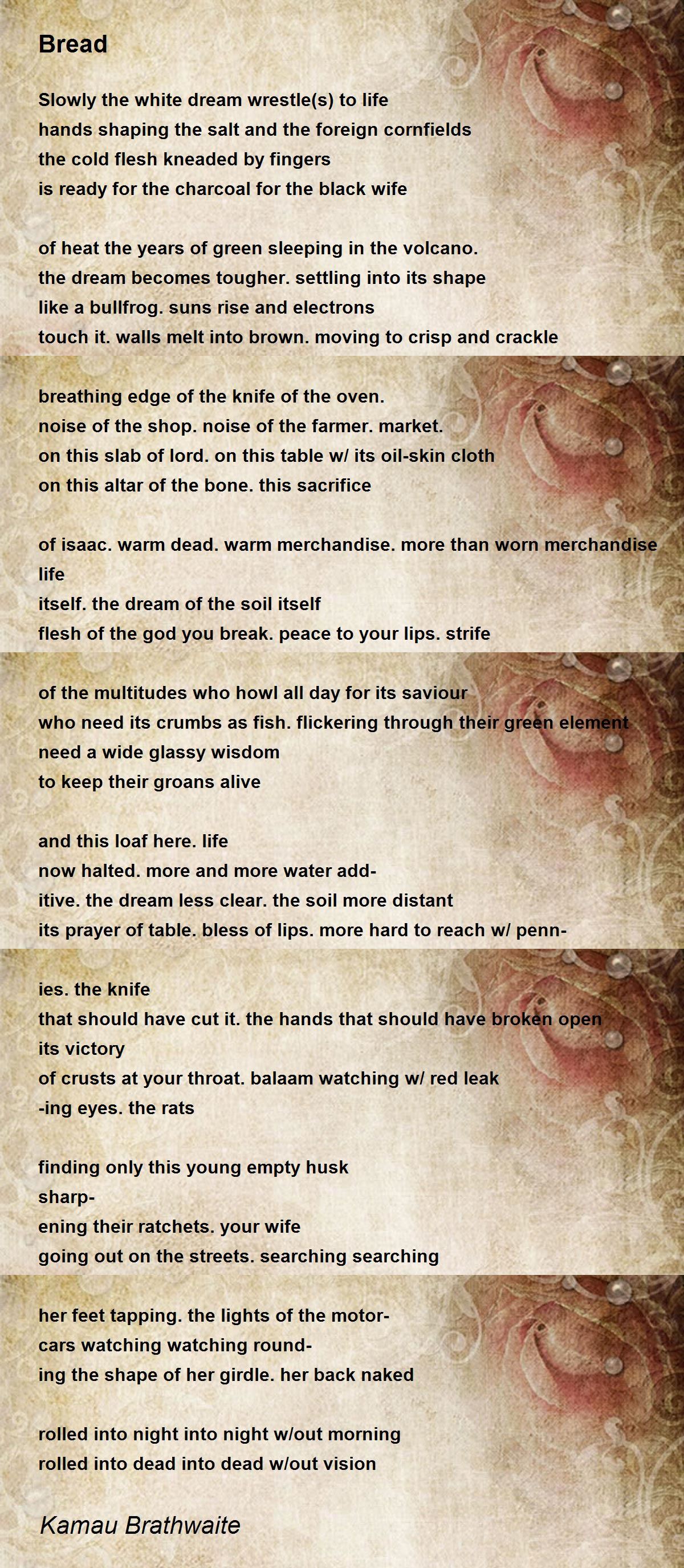 Bread Bread Poem by Kamau Brathwaite